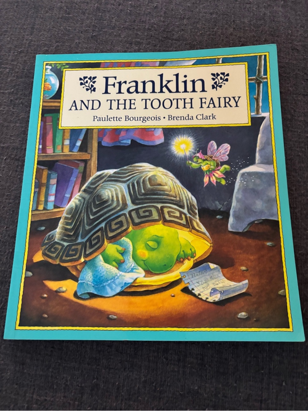 Franklin and the Tooth Fairy Children's Book - Teal Cover
